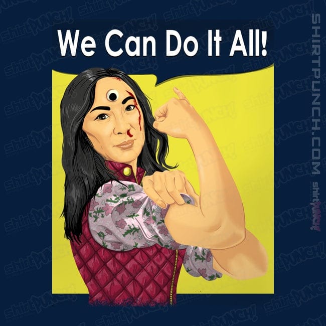 ShirtPunch We Can Do It All!