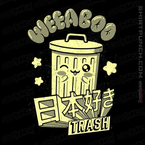 ShirtPunch Weaboo Trash