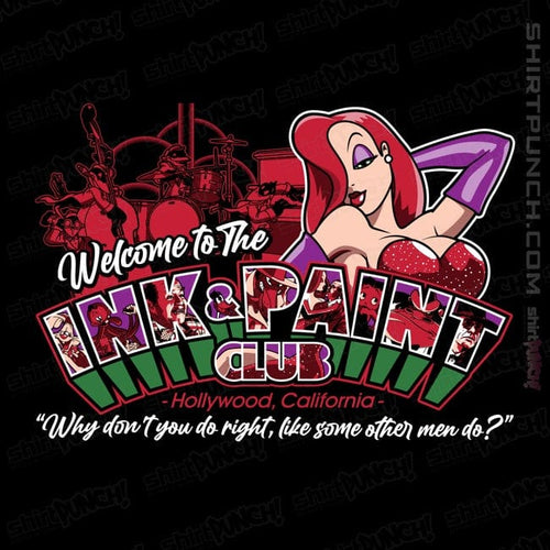 ShirtPunch Welcome To The Ink And Paint Club
