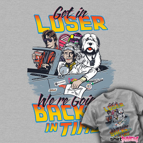 ShirtPunch We're Going Back