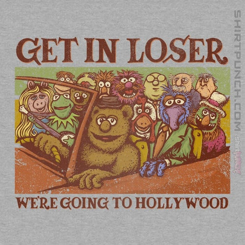 ShirtPunch We're Going To Hollywood