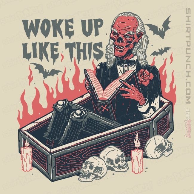 ShirtPunch Woke Up Like This