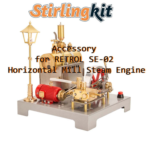 Stirlingkit Accessory for RETROL SE-02 Horizontal Mill Steam Engine DIY Model Kits